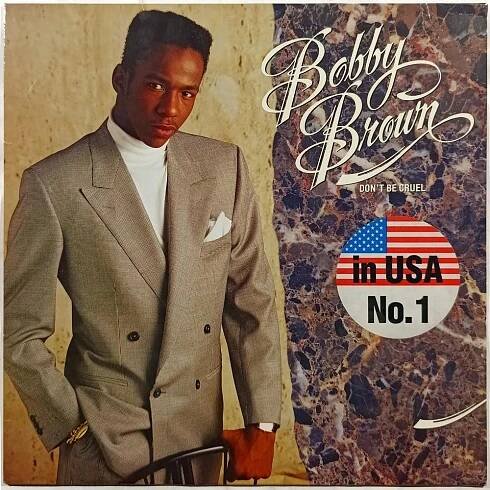 BOBBY BROWN - Don't be cruel - Hudba