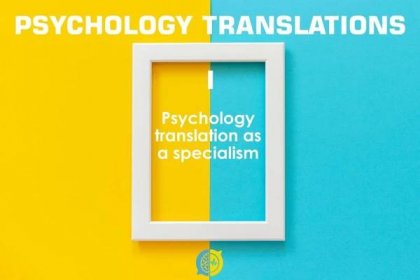 Psychology translations (I). Psychology translation as a specialism