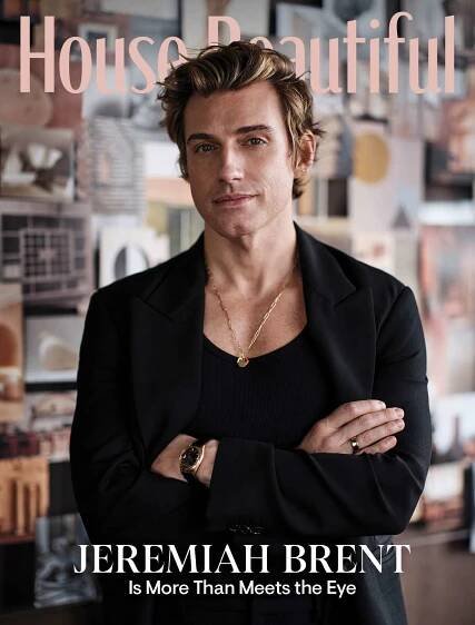 House Beautiful's Jeremiah Brent digital cover story