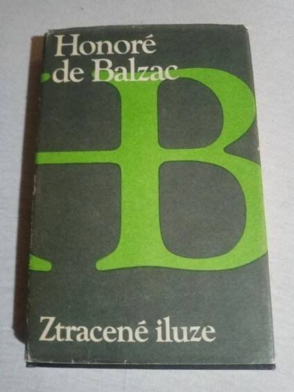 Ztracené iluze - Honoré de Balzac, 1986 - Knihy