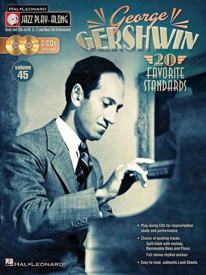 George Gershwin - Jazz Play-Along Volume 45 - noty pro flétnu, housle nebo kytaru