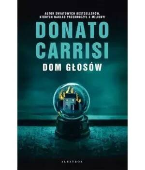 Dom głosów (Donato Carrisi)(Brožovaná)