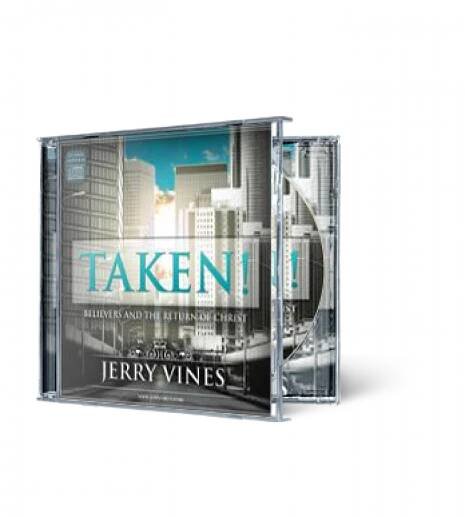 Taken! Believers and the Return of Christ (CD Set)