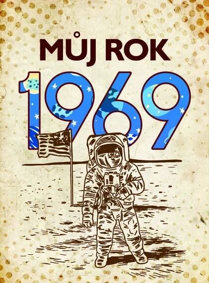 Můj rok 1969 elektronická kniha