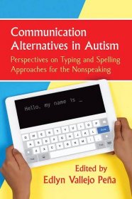 Communication Alternatives in Autism - McFarland