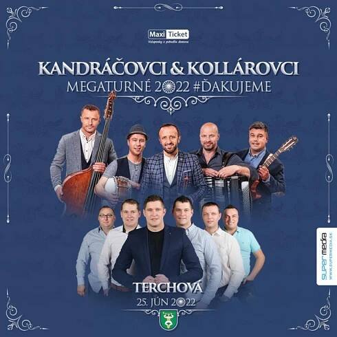 Kandráčovci & Kollárovci - Mega turné OPEN AIR 2022 Koncert