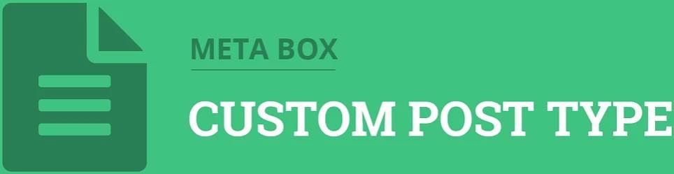 MB Custom Post Types & Custom Taxonomies - Meta Box