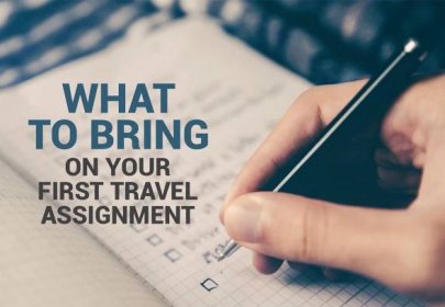 Your First Travel Assignment: What to Bring