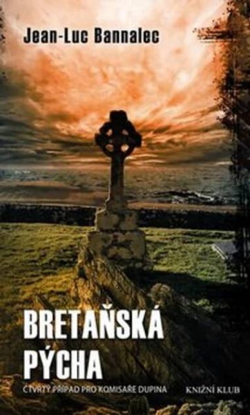 Bretaňská pýcha - Jean-Luc Bannalec od 300 Kč