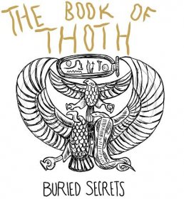 The Book of Thoth and the First Egyptologist