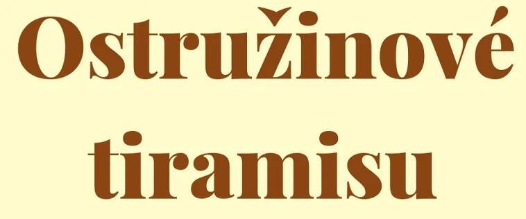 Ostružinové tiramisu recept