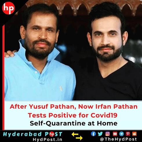 After Yusuf Pathan, Now Irfan Pathan Tests Positive for Covid19