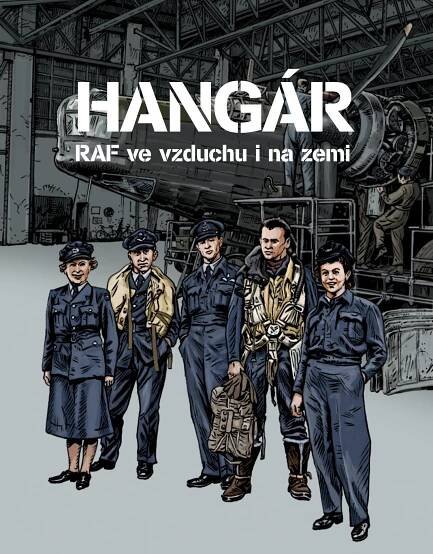 Hangár: RAF ve vzduchu i na zemi - Nakladatelství Argo (2024, pevná)