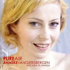 Anneke Van GiersbergenAnneke & Agua de Annique: Pure Air album cover