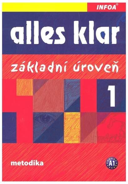 Alles klar - uroveň 1 Infoa