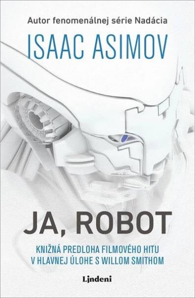 Ja, Robot - Isaac Asimov [SK] (2021, pevná)