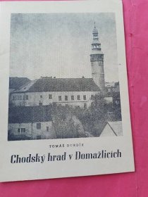 Domažlice - Chodský hrad / Tomáš Durdík  - Knihy