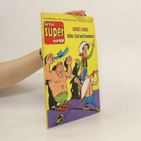 Lucky Luke: Killer, Colt und Greenhorn