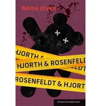 Němá dívka [E-kniha] - Hans Rosenfeldt, Michael Hjorth