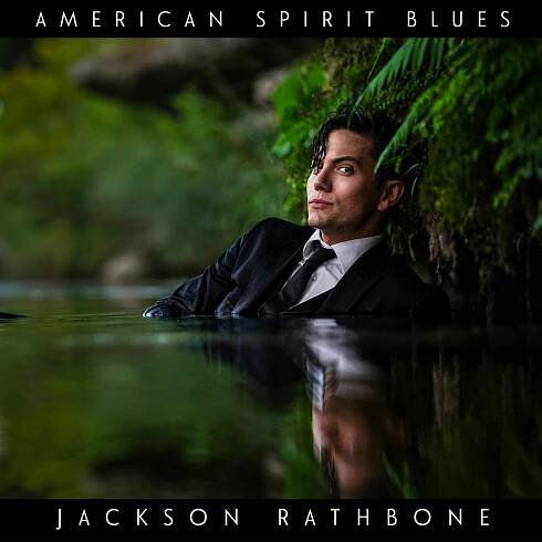 American Spirit Blues- Jackson Rathbone -Album Cover itunes