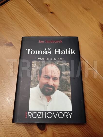 Kniha Tomáš Halík - ptal jsem se cest - Trh knih - online antikvariát