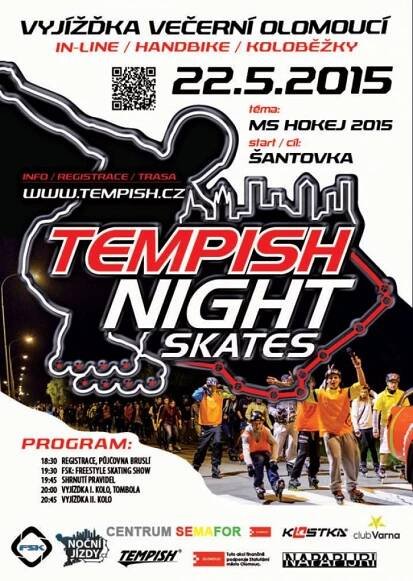 22.05.2015 - TEMPISH Night Skate - MS HOKEJ 2015 /  Olomouc
