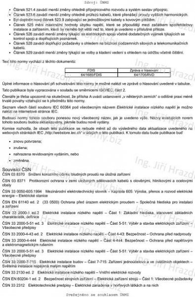 ČSN 33 2000-5-52 ed. 2 (332000) - Elektrické instalace nízkého napětí - Část 5-52: Výběr a stavba elektrických zařízení