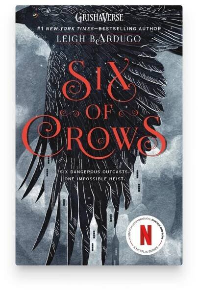 Six of Crows novel cover featuring a close-up of a black wing. Best Books Like Onyx Storm for Magical Adventure Fans