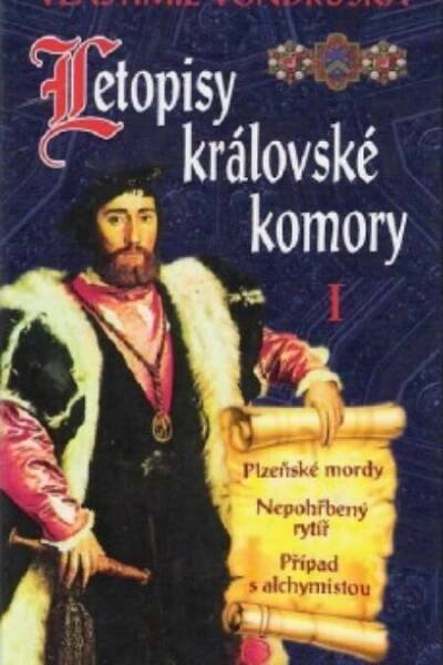 Letopisy královské komory 1 (Vlastimil Vondruška) ✔️ zdarma ukázky, anotace, rozbory, úryvky | knihy ePub, PDF, MOBI ke