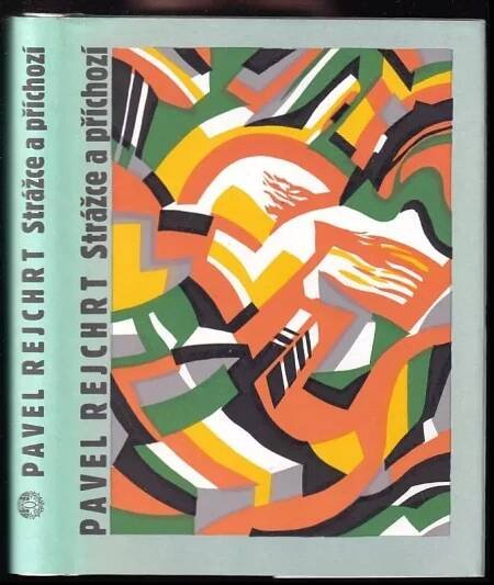 Strážce a příchozí - Pavel Rejchrt (1998, Stefanos)