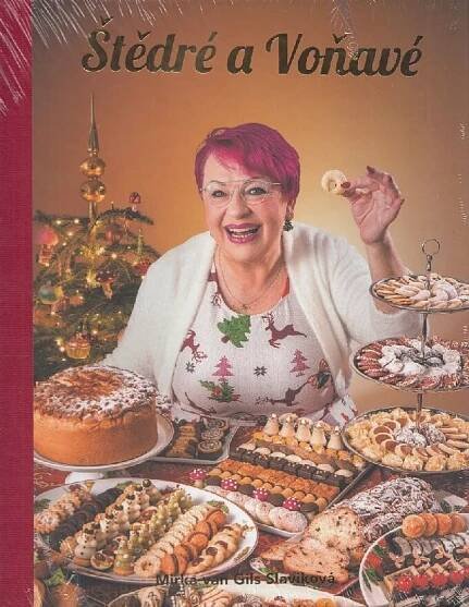 Štědré a Voňavé - Mirka van Gils Slavíková