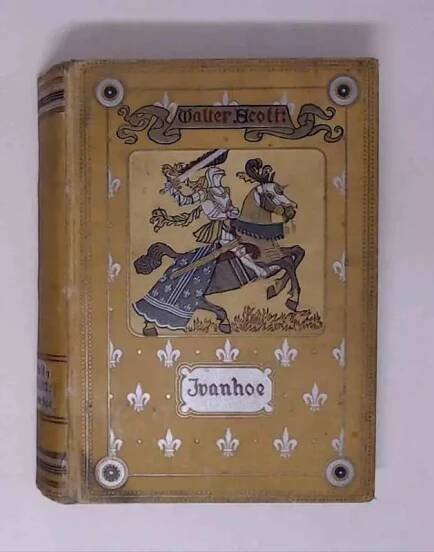 Ivanhoe - Walter Scott (1914, Jos. R. Vilímek)