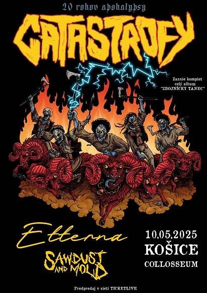 Catastrofy, Etterna, Sawdust and Mold – Collosseum Club Košice