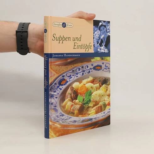 Suppen und Eintöpfe