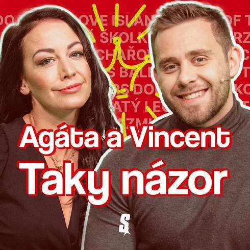 Agáta a Vincent: Taky názor – Lyssna här