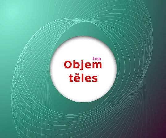 Matematický kvíz: Objem těles