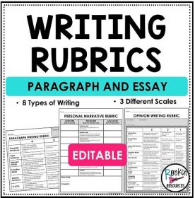 Writing Rubrics for Paragraph and Essay Writing Assignments