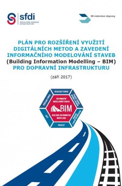 BIMfo - SFDI - Zavádění metod BIM pro dopravní infrastrukturu 