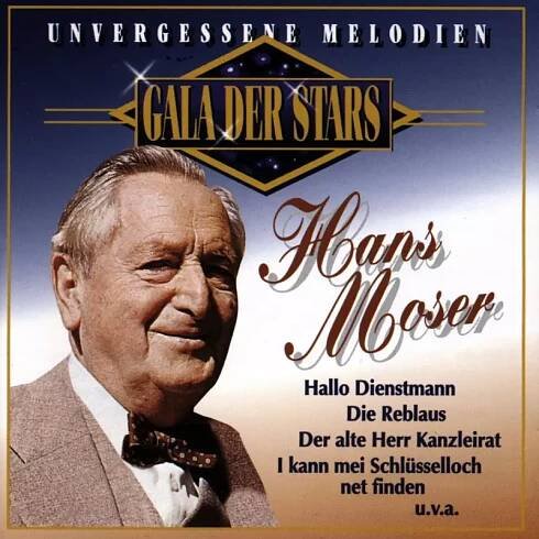 Hans Moser: Unvergessene Melodien CD