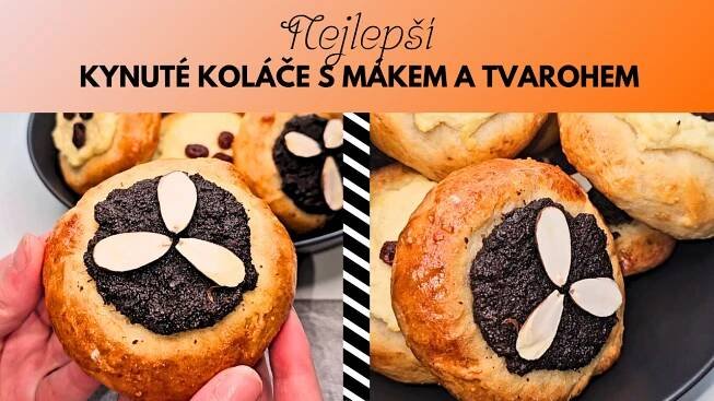Tradiční kynuté koláče s mákem a tvarohem – zdravější domácí verze.