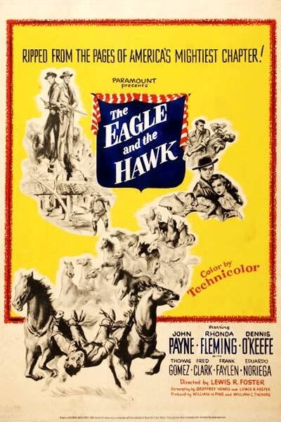 The Eagle and the Hawk (1950) 6.0