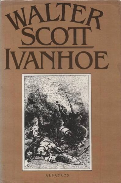 Walter Scott - Ivanhoe
