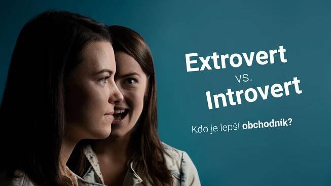 Extrovert vs. introvert: kdo je lepší obchodník?