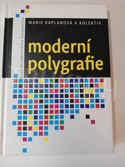 Kniha Moderní polygrafie - Trh knih - online antikvariát