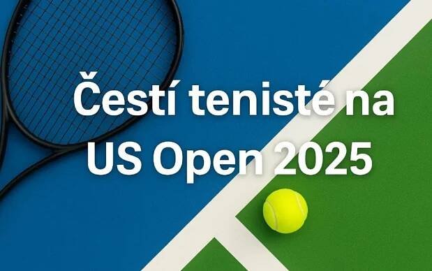 Čeští tenisté na US Open 2025 | Program, výsledky, drama i loučení