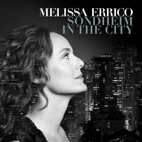 Melissa Errico: Sondheim in the City CD