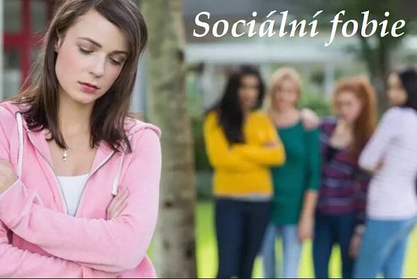 Sociální fobie – příznaky, projevy, symptomy, příčina, léčba