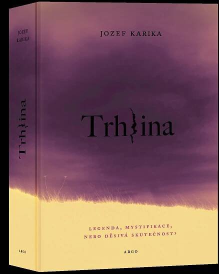 Trhlina - Jozef Karika od 296 Kč