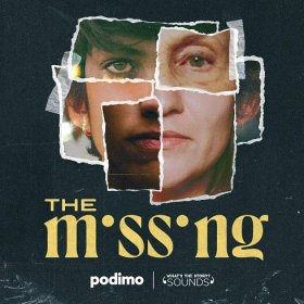 The Missing - Podcast