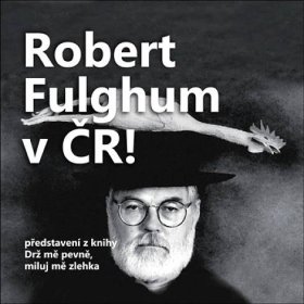 Robert Fulghum míří znovu na Vysočinu